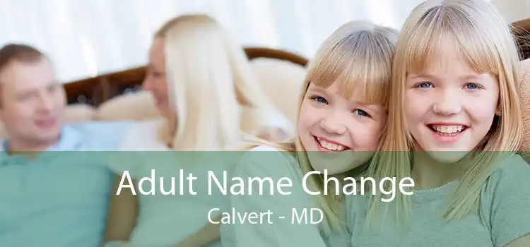 Adult Name Change Calvert - MD