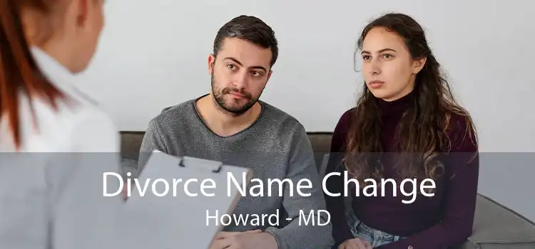 Divorce Name Change Howard - MD