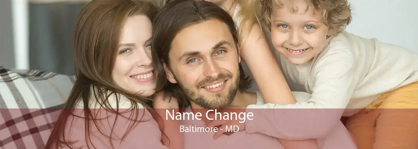Name Change Baltimore - MD