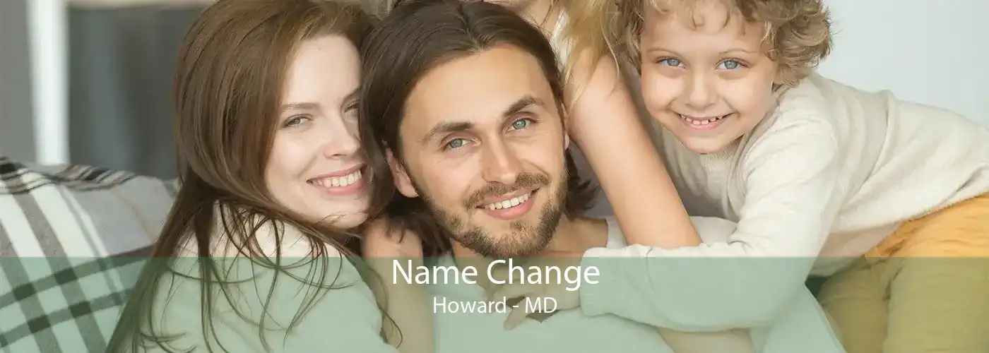 Name Change Howard - MD
